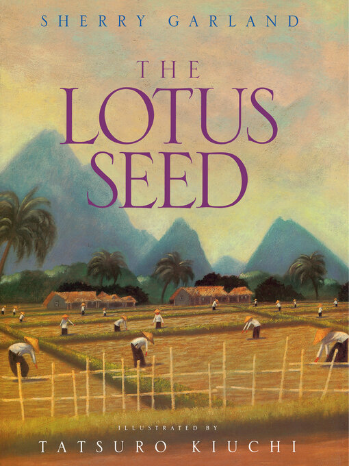 Title details for The Lotus Seed by Sherry Garland - Available
